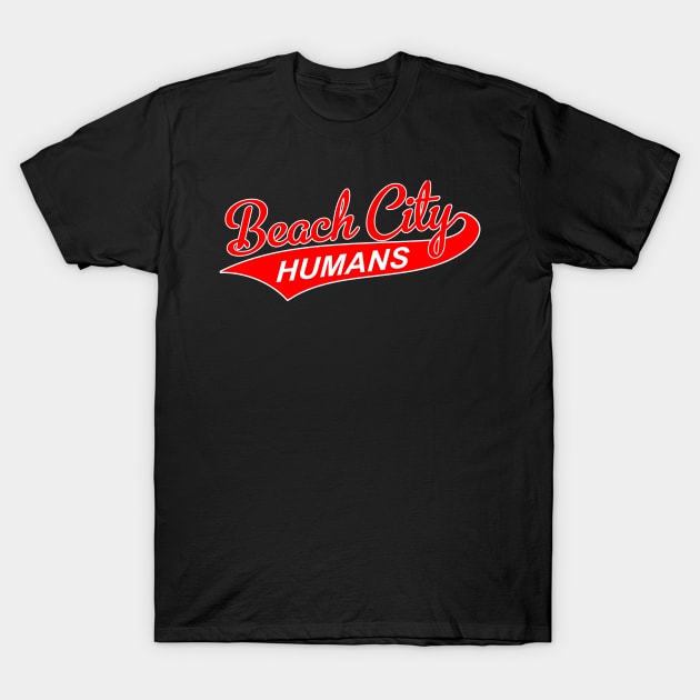 Beach City Humans T-Shirt by Little Professor Productions